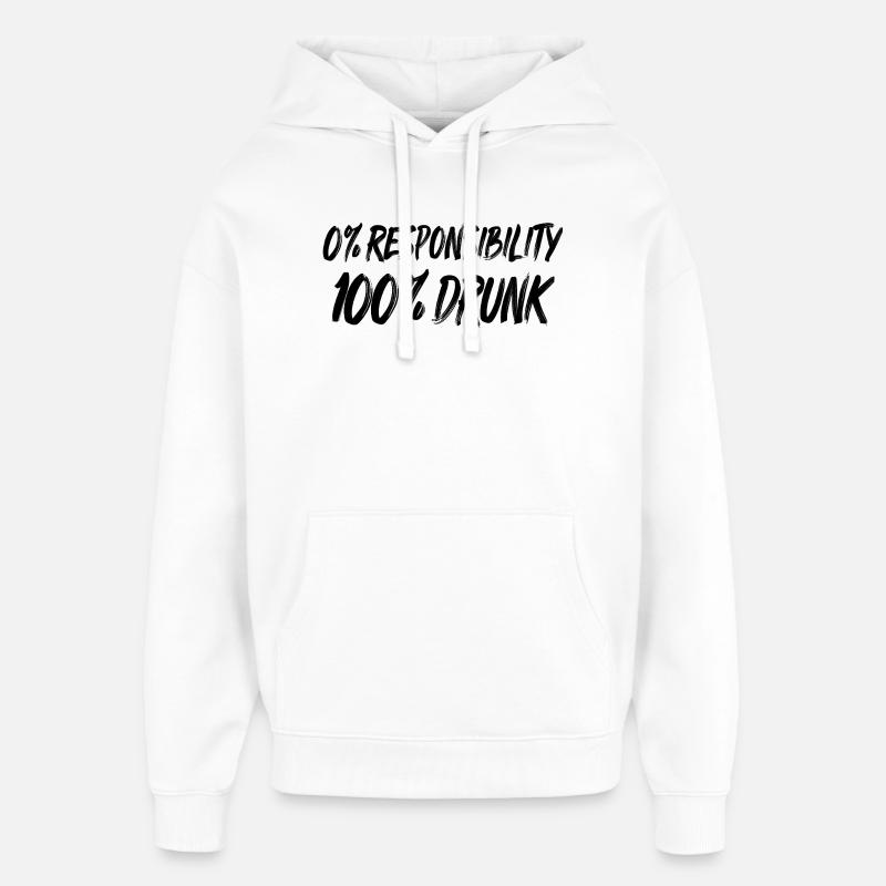 0 % de responsabilité, 100 % d’ivresse - Sweat à capuche unisexe Stanley/Stella Oversized - blanc