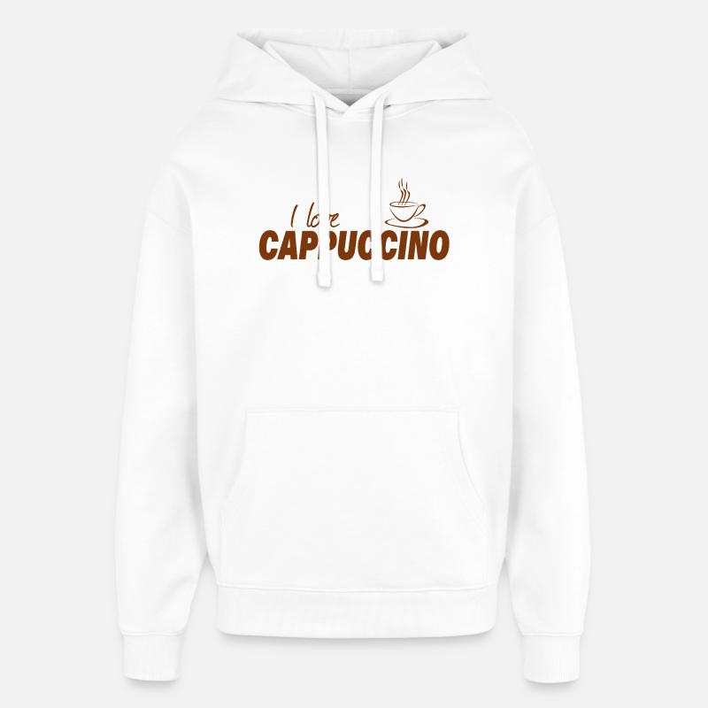 J’ADORE LE CAPPUCCINO - Sweat à capuche unisexe Stanley/Stella Oversized - blanc