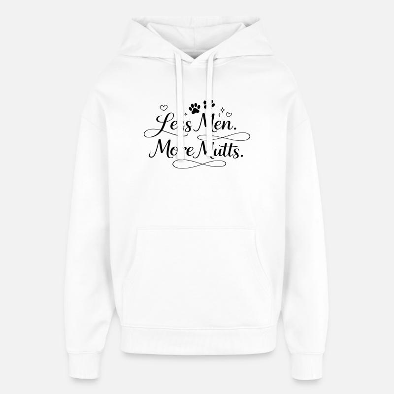 Moins d’hommes. Plus de bâtards. - Sweat à capuche unisexe Stanley/Stella Oversized - blanc