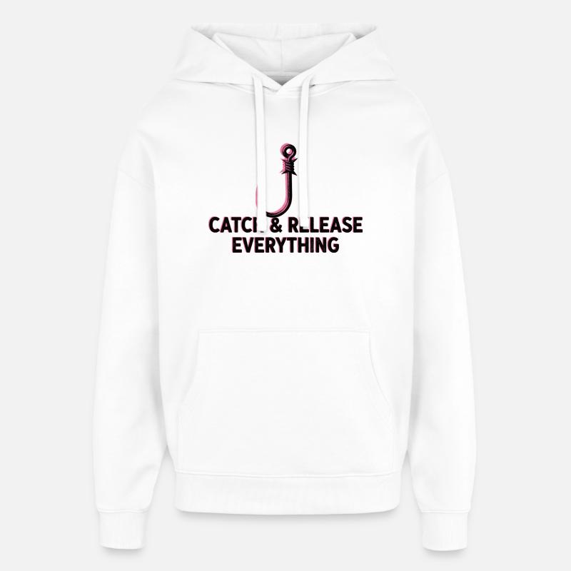 Catch & Release Everything - Oversized Unisex Hoodie by Stanley/Stella - white