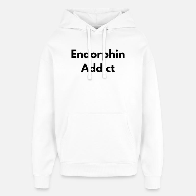 Endorphin addict - Sweat à capuche unisexe Stanley/Stella Oversized - blanc