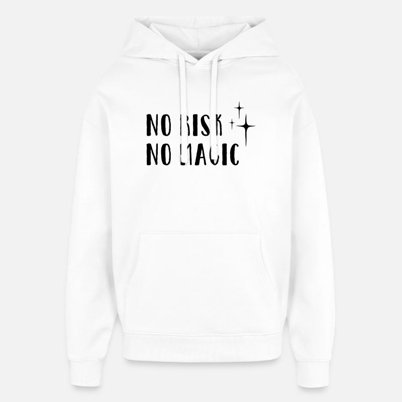 No Risk – No Magic - Oversized Unisex Hoodie von Stanley/Stella - Weiß