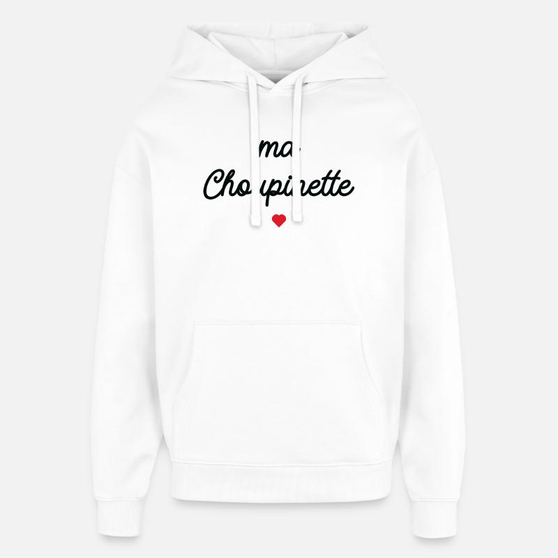 Ma Choupinette Coeur - Sweat à capuche unisexe Stanley/Stella Oversized - blanc