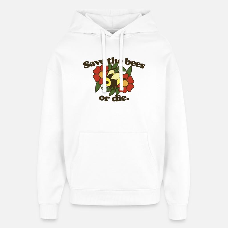 Rette die Bienen oder stirb - Oversized Unisex Hoodie von Stanley/Stella - Weiß
