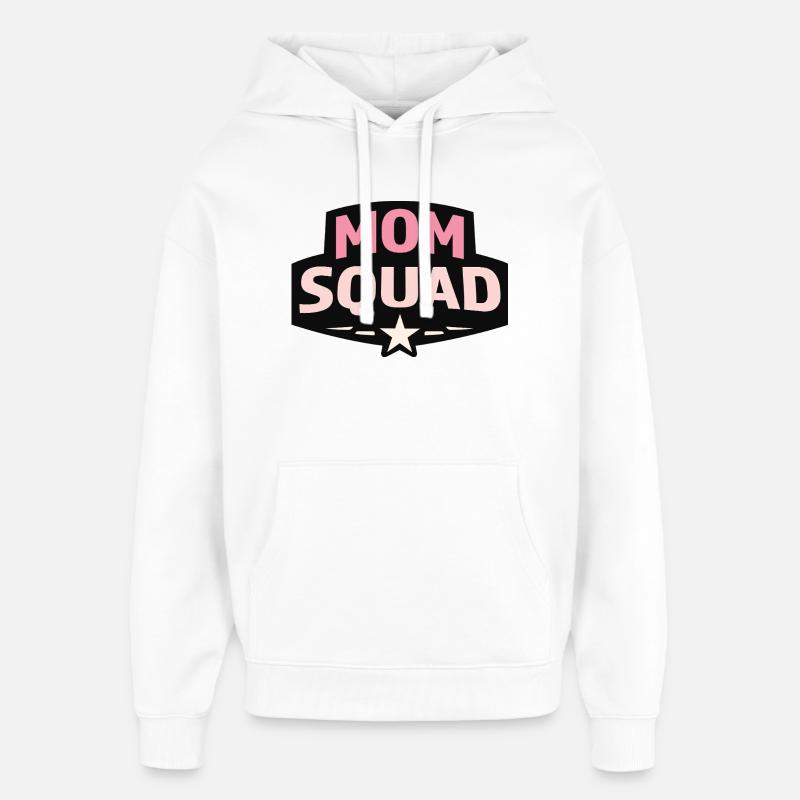 Équipe de mamans - Sweat à capuche unisexe Stanley/Stella Oversized - blanc