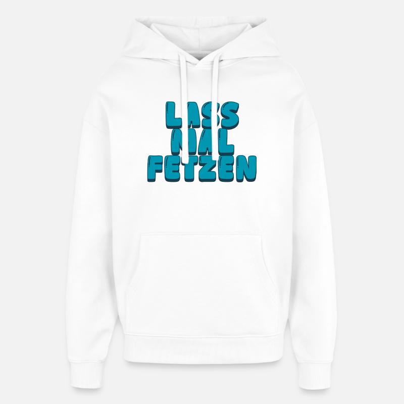 3. Laisse-la déchirer - Sweat à capuche unisexe Stanley/Stella Oversized - blanc
