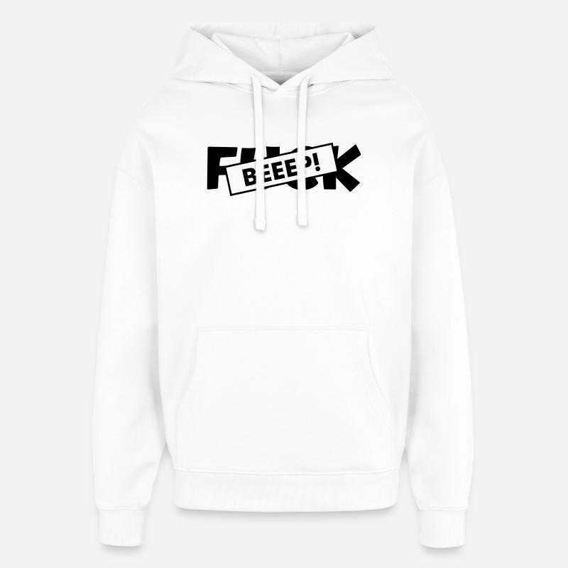 Bip de censure : Son de merde - Sweat à capuche unisexe Stanley/Stella Oversized - blanc