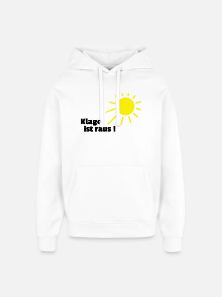 Klage ist raus Sonne - Oversized Unisex Hoodie von Stanley/Stella - Weiß