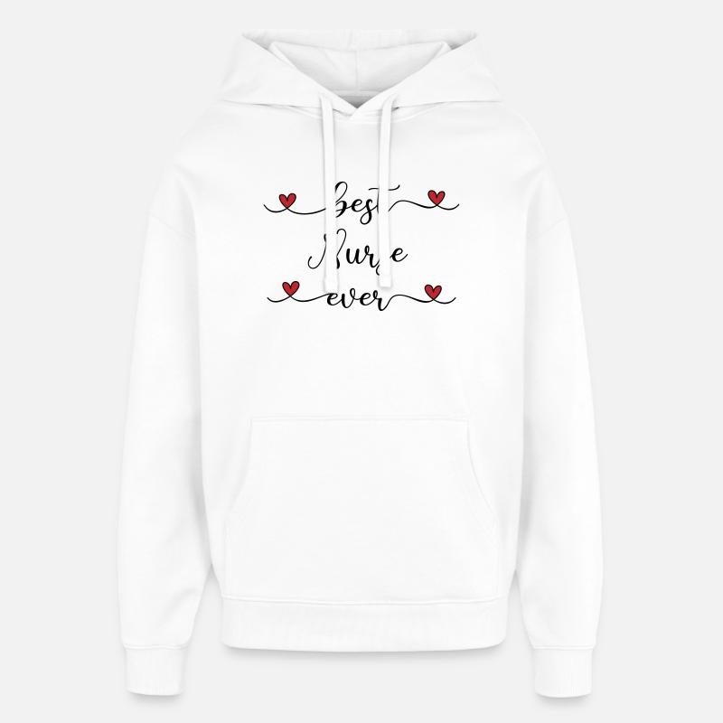 Meilleure infirmière - Sweat à capuche unisexe Stanley/Stella Oversized - blanc