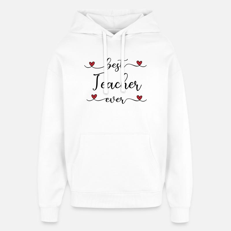 Meilleur enseignant - Sweat à capuche unisexe Stanley/Stella Oversized - blanc