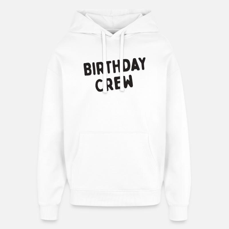 Bon anniversaire - Sweat à capuche unisexe Stanley/Stella Oversized - blanc