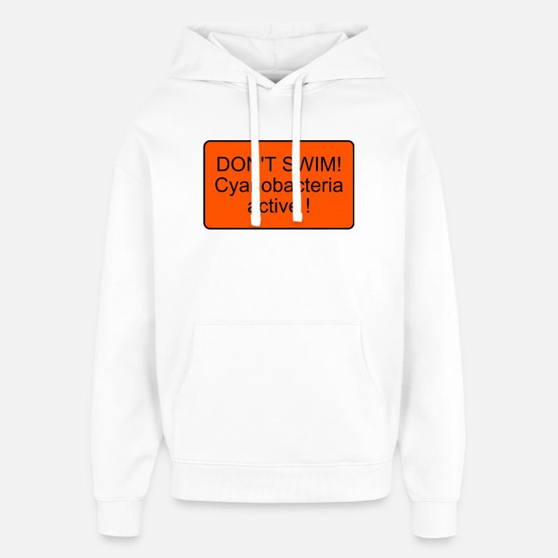Cyanobactéries - Sweat à capuche unisexe Stanley/Stella Oversized - blanc