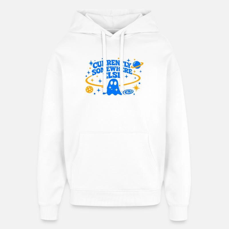 CURRENTLY SOMEWHERE ELSE - Oversized Unisex Hoodie by Stanley/Stella - white