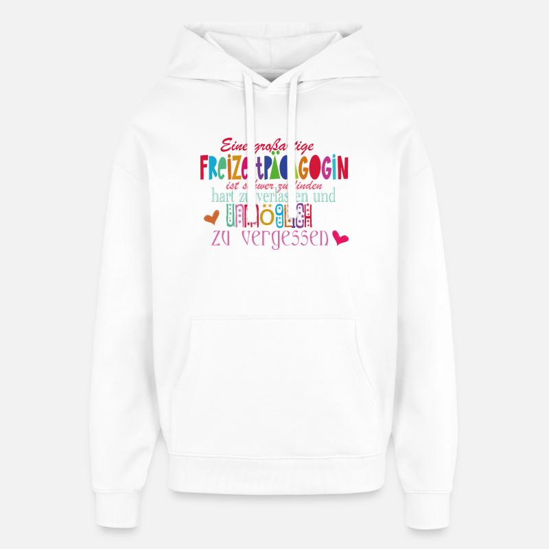 Freizeitpädagogin - Oversized Unisex Hoodie von Stanley/Stella - Weiß