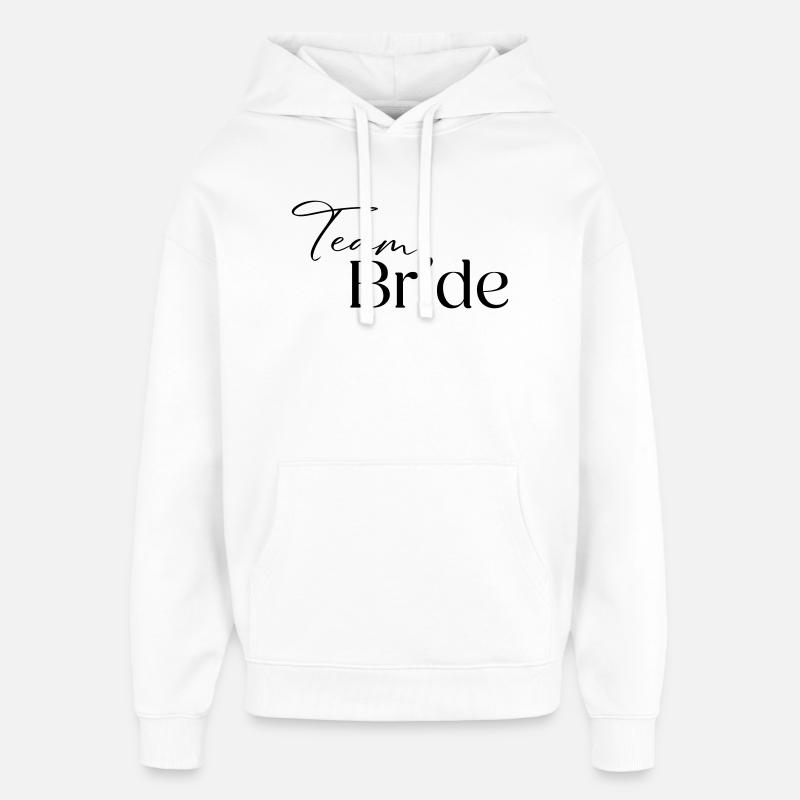 Team Bride - Oversized Unisex Hoodie by Stanley/Stella - white
