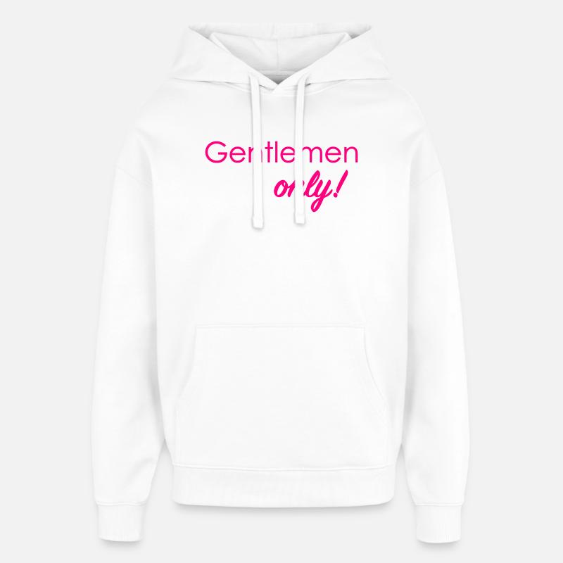Messieurs seulement ! - Sweat à capuche unisexe Stanley/Stella Oversized - blanc