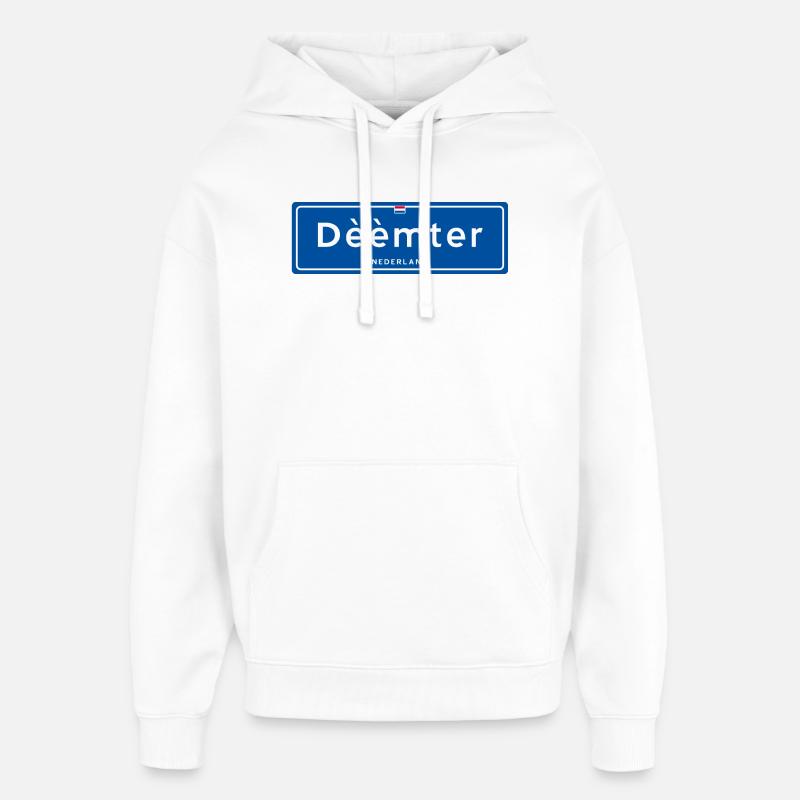 Dèèmter (Deventer) place name sign - Oversized Unisex Hoodie by Stanley/Stella - white