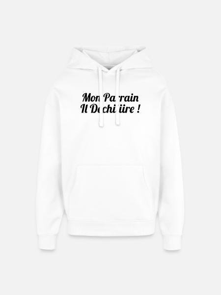 Mon Parrain il déchiiire ! - Sweat à capuche unisexe Stanley/Stella Oversized - blanc