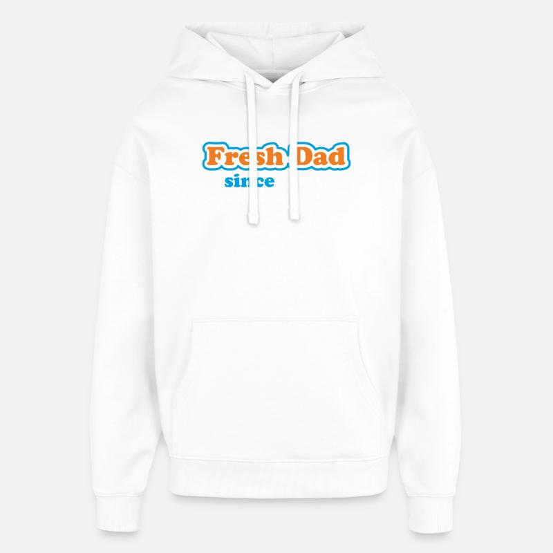 Fresh Dad Since – Buntes Statement - Oversized Unisex Hoodie von Stanley/Stella - Weiß