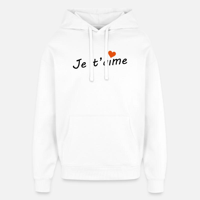 Je t'aime  - Sweat à capuche unisexe Stanley/Stella Oversized - blanc