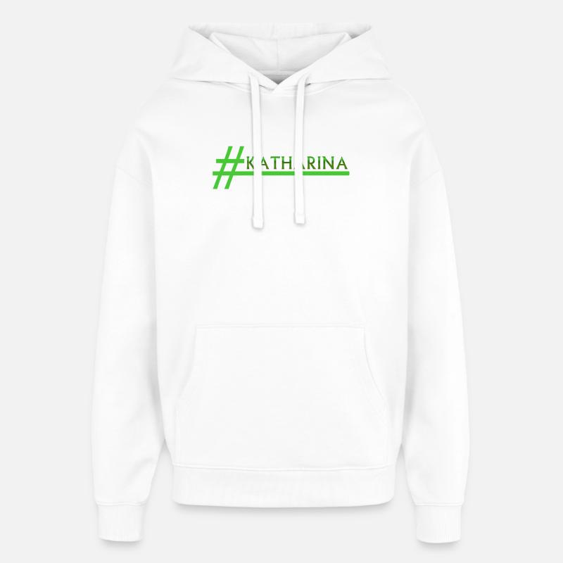 Cadeau pour Katharina - Sweat à capuche unisexe Stanley/Stella Oversized - blanc