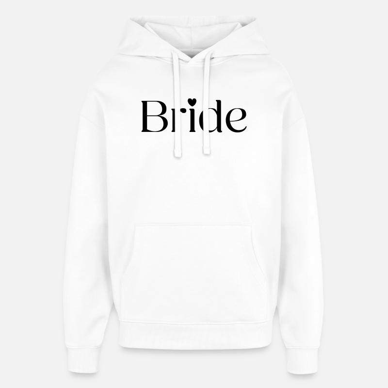 Bride  - Oversized Unisex Hoodie von Stanley/Stella - Weiß
