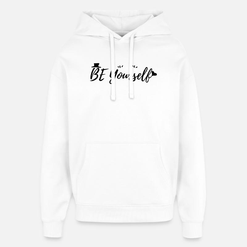 Soyez vous-même - Sweat à capuche unisexe Stanley/Stella Oversized - blanc