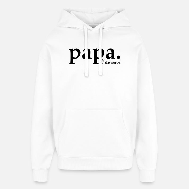 Papa d'amour - Sweat à capuche unisexe Stanley/Stella Oversized - blanc