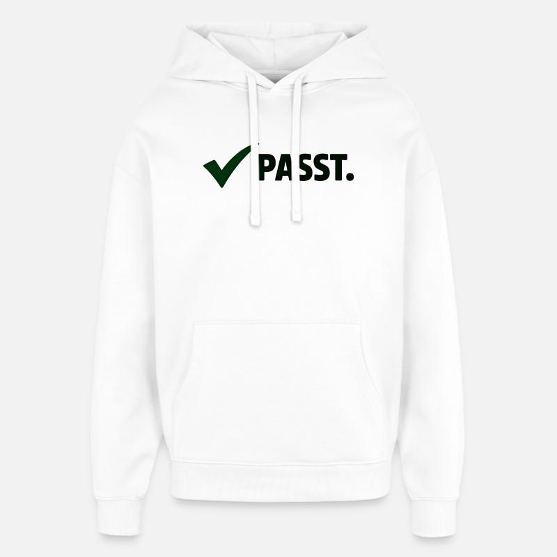 Passt. Minimal Meme Statement T-Shirt - Oversized Unisex Hoodie von Stanley/Stella - Weiß