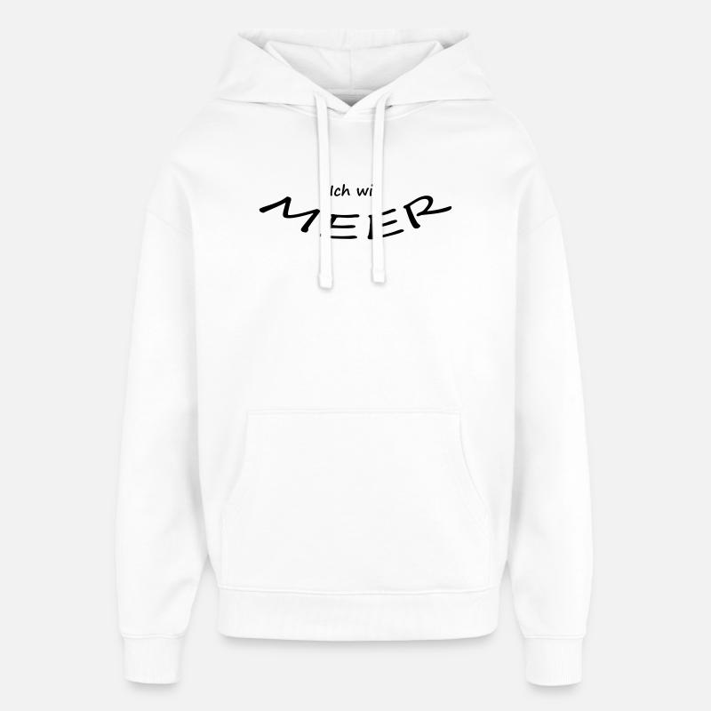 JE VEUX LA MER - Sweat à capuche unisexe Stanley/Stella Oversized - blanc