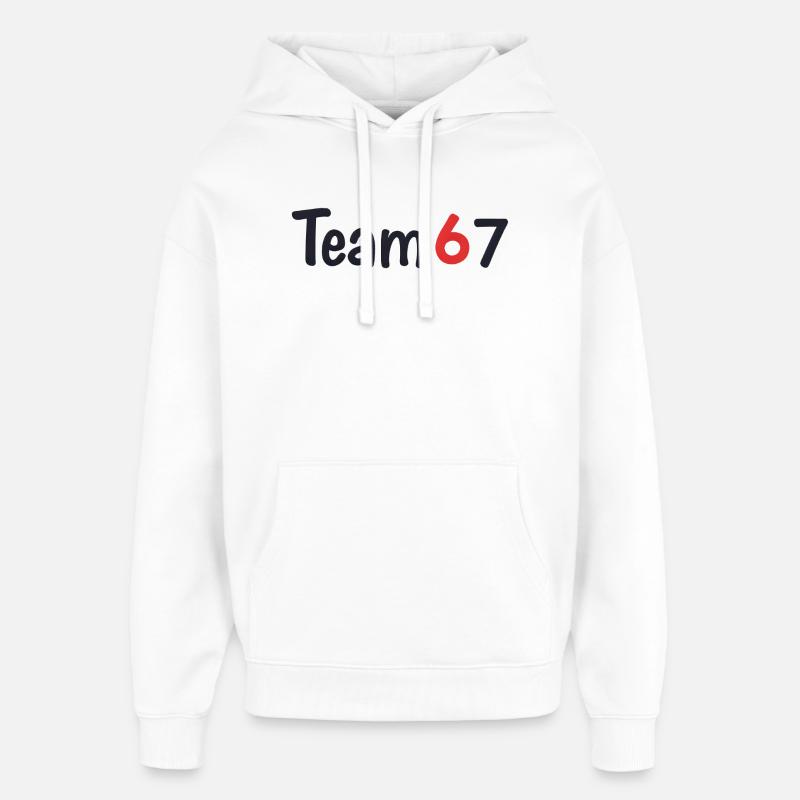 Team 6 7 – Design Texte Collectif - Sweat à capuche unisexe Stanley/Stella Oversized - blanc