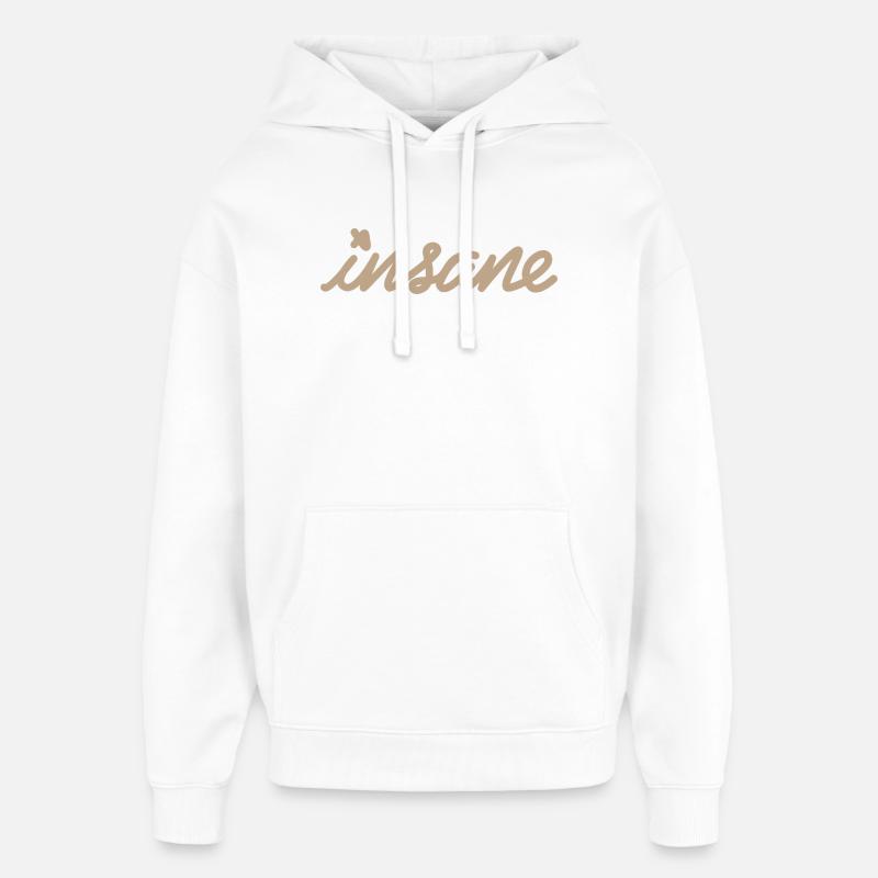 Insane Mood – L’Attitude sans Limites - Sweat à capuche unisexe Stanley/Stella Oversized - blanc