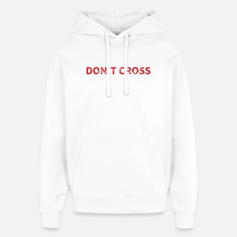Don't cross the limit - Sweat à capuche unisexe Stanley/Stella Oversized - blanc