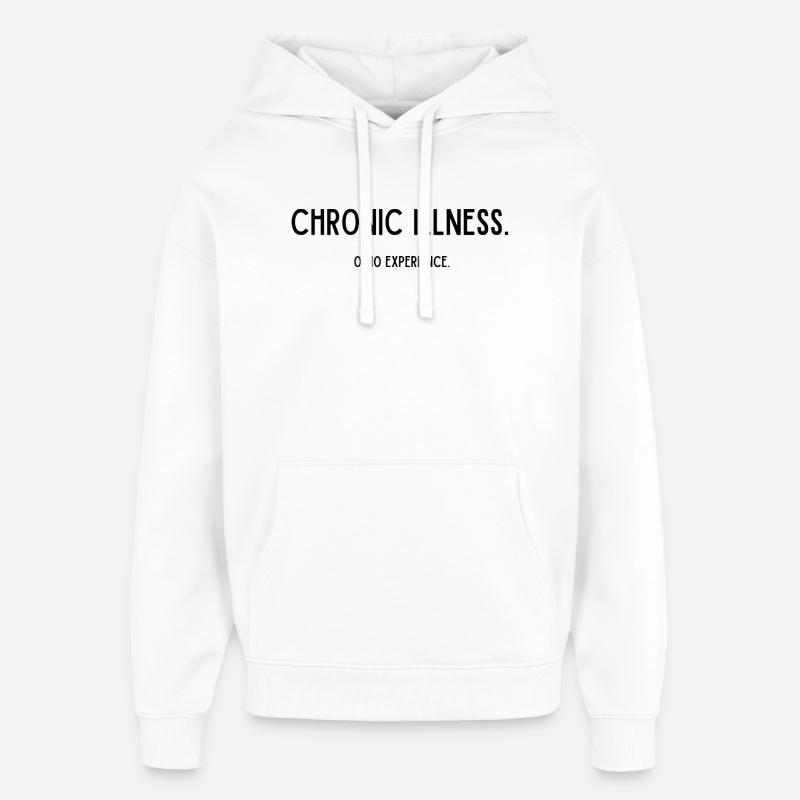 maladie chronique - Sweat à capuche unisexe Stanley/Stella Oversized - blanc