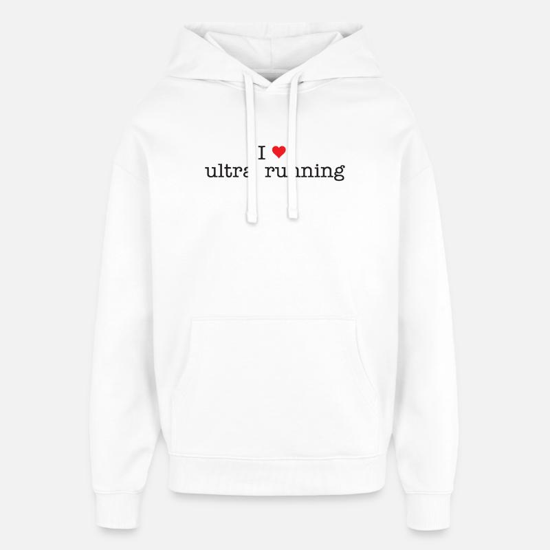 Ich liebe Ultra Running - Oversized Unisex Hoodie von Stanley/Stella - Weiß