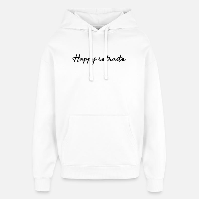 RETRAITE. COLLEGUE. RETRAITE. RETRAITEE. RETRAITE. - Sweat à capuche unisexe Stanley/Stella Oversized - blanc