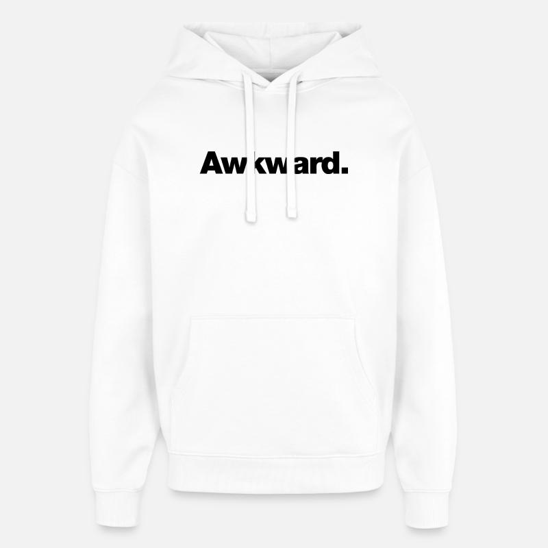 Awkward - Oversized Unisex Hoodie by Stanley/Stella - white