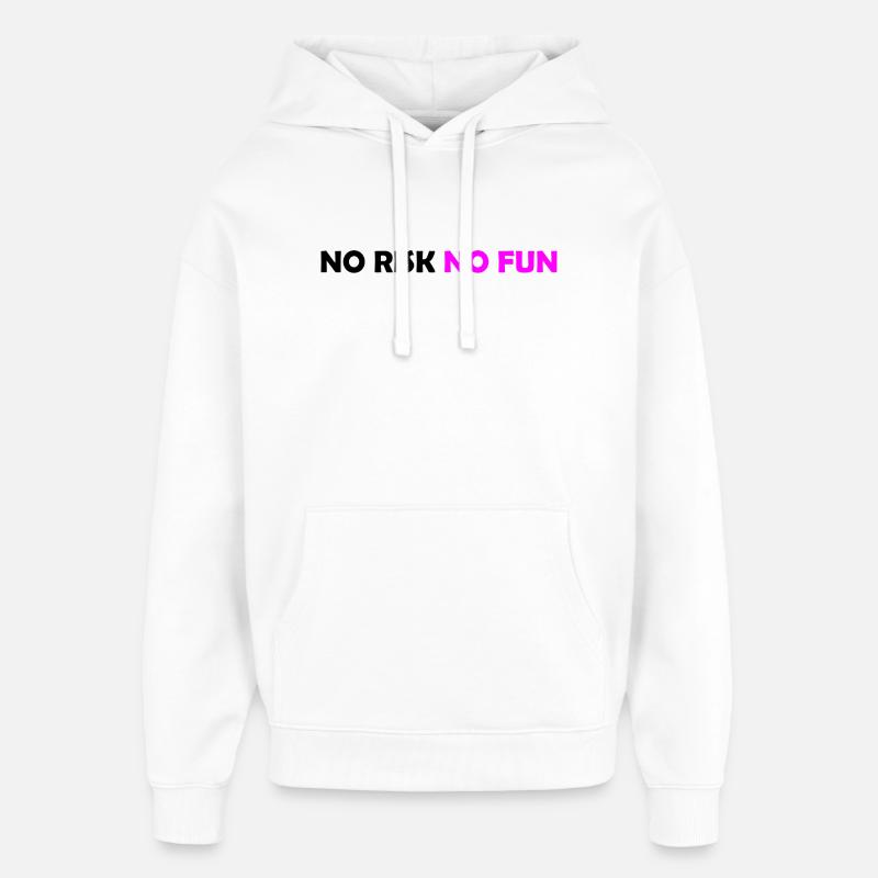 No Risk No Fun  - Sweat à capuche unisexe Stanley/Stella Oversized - blanc
