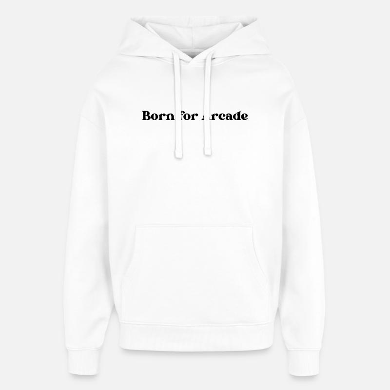 Born for Arcade - Oversized Unisex Hoodie von Stanley/Stella - Weiß