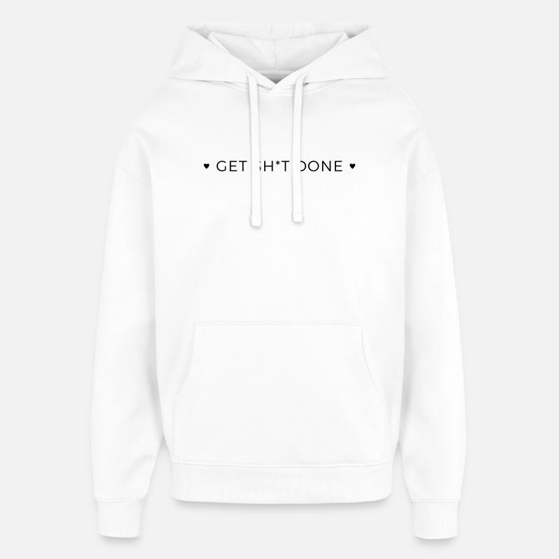 get shit done - Oversized Unisex Hoodie von Stanley/Stella - Weiß