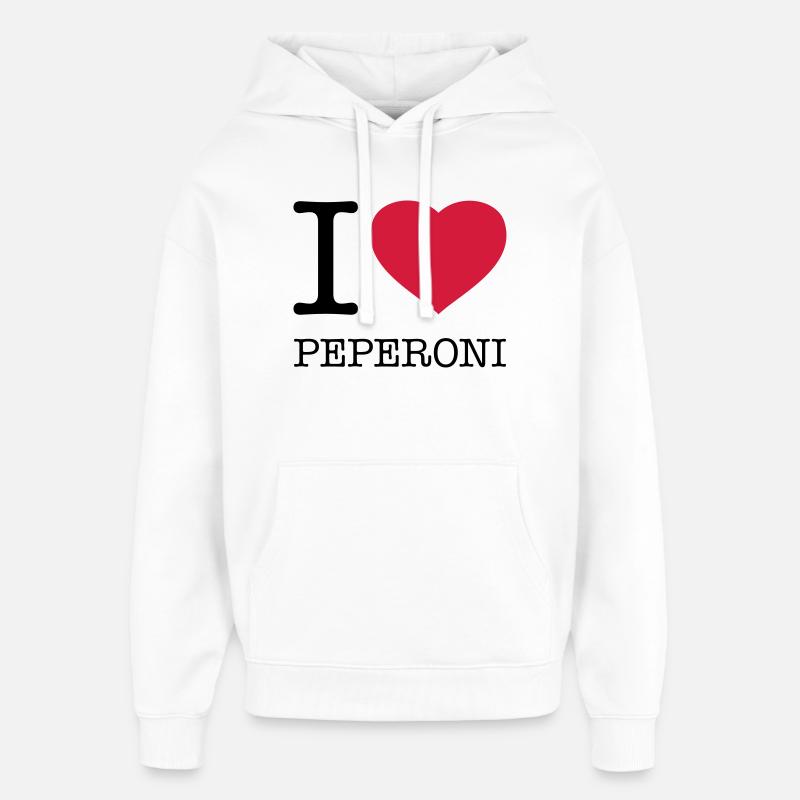 I LOVE PEPERONI - Sweat à capuche unisexe Stanley/Stella Oversized - blanc