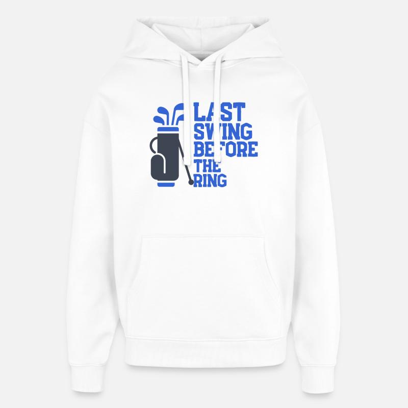 Last Swing Before The Ring - Oversized Unisex Hoodie von Stanley/Stella - Weiß