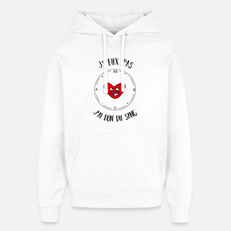 J'peux pas j'ai don du sang - Sweat à capuche unisexe Stanley/Stella Oversized - blanc