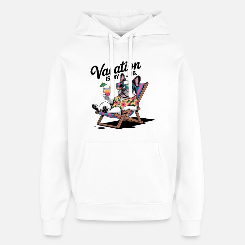 Bouledogue de vacances - Sweat à capuche unisexe Stanley/Stella Oversized - blanc