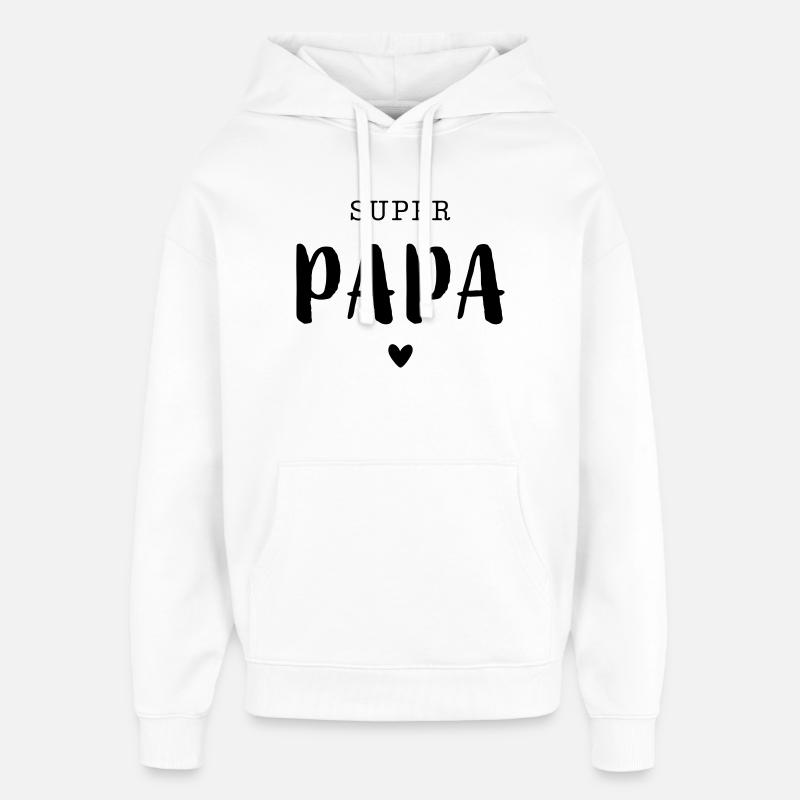 Super papa avec cœur - Sweat à capuche unisexe Stanley/Stella Oversized - blanc