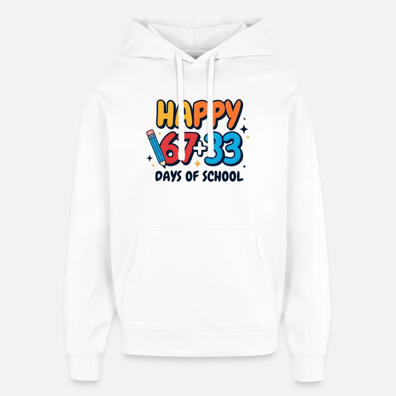 Joyeux 100 jours d’école - Sweat à capuche unisexe Stanley/Stella Oversized - blanc