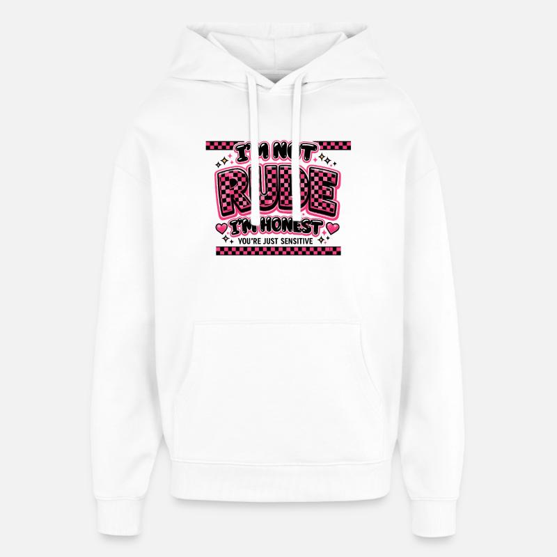 I'm honest, not unfriendly sarcasm - Oversized Unisex Hoodie by Stanley/Stella - white