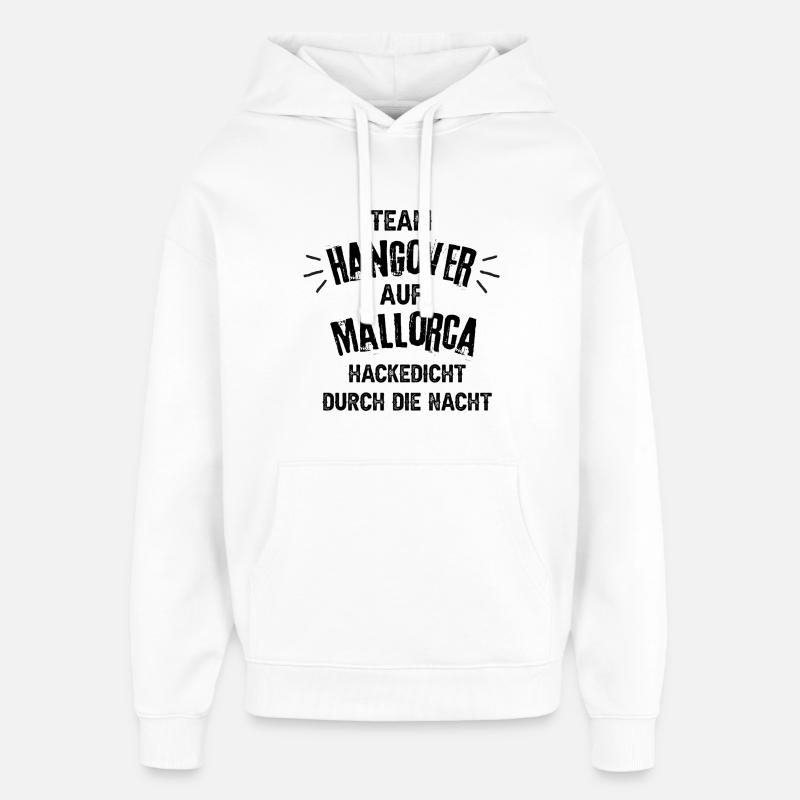 Team Hangover à Majorque - Sweat à capuche unisexe Stanley/Stella Oversized - blanc
