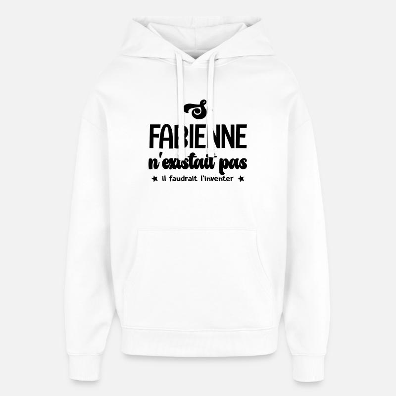 Fabienne personalized Fabienne gift. - Oversized Unisex Hoodie by Stanley/Stella - white