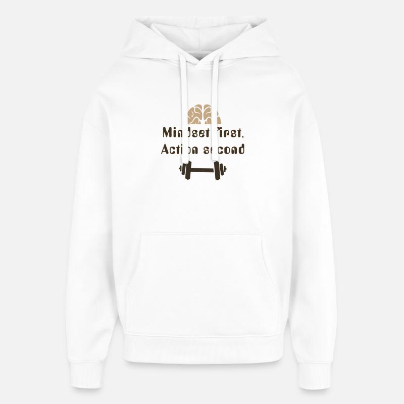 MIndsetFirstActionSecond_20250924 - Oversized Unisex Hoodie by Stanley/Stella - white